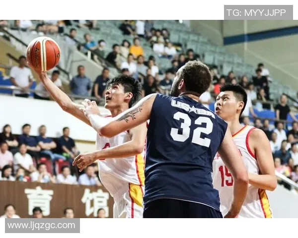 男篮热身赛对阵美国队全力以赴展现实力备战国际赛事